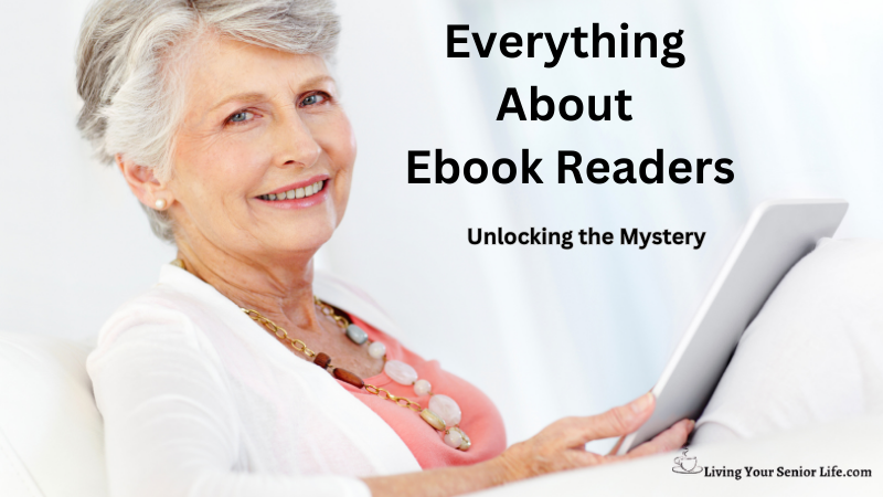 Everything About Ebook Readers 